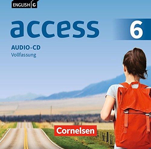 English G Access - Allgemeine Ausgabe: Band 6: 10. Schuljahr - Audio-CD: Vollfassung