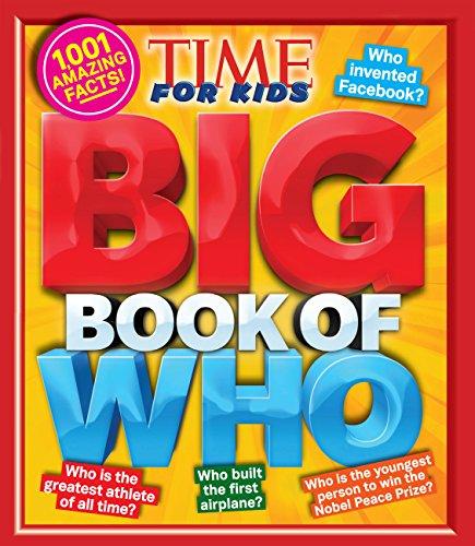 Big Book of WHO (A TIME for Kids Book) (TIME for Kids Big Books)