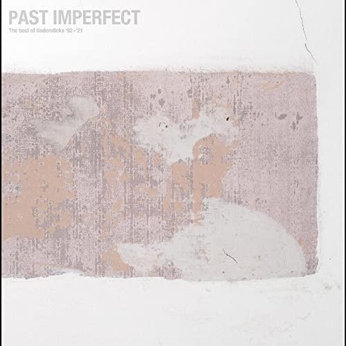 PAST IMPERFECT The Best Of Tindersticks 92-21 /3CD