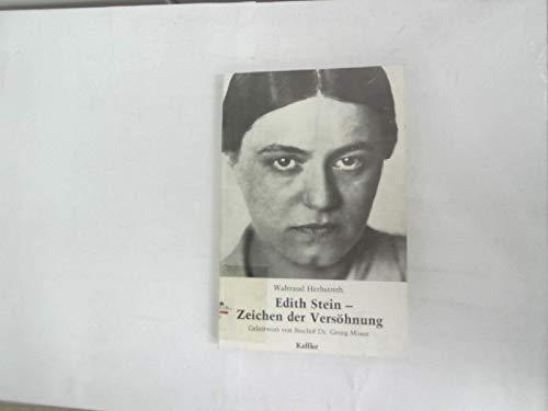 Edith Stein, Zeichen der Versöhnung