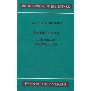 Dialektik (1814/15). Einleitung zur Dialektik (1833)