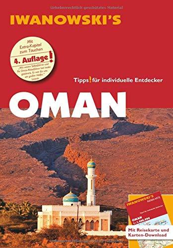 Oman - Reiseführer von Iwanowski: Individualreiseführer mit Extra-Reisekarte und Karten-Download (Reisehandbuch)