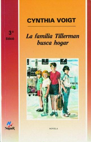 Familia Tillerman busca hogar, la (Noguer histórico, Band 1)