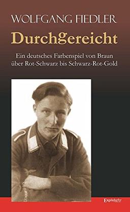 Durchgereicht. Ein deutsches Farbenspiel von Braun über Rot-Schwarz bis Schwarz-Rot-Gold: Das Schicksal eines Normalbürgers