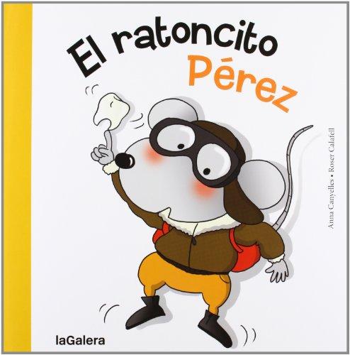 El ratoncito Pérez (Tradiciones, Band 67)