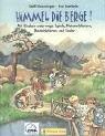 Himmel die Berge!: Mit Kindern unterwegs: Spiele, Naturerlebnisse, Geschichten und Lieder (Praxisbücher für den pädagogischen Alltag)