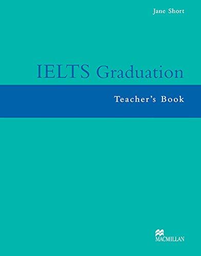 IELTS Graduation: Teacher's Book