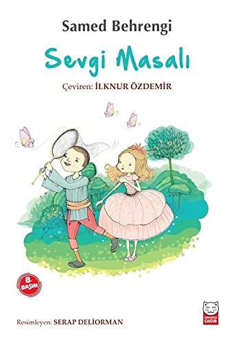 SEVGİ MASALI