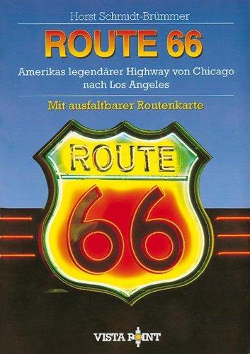 Route 66: Amerikas legendärer Highway von Chicago nach Los Angeles