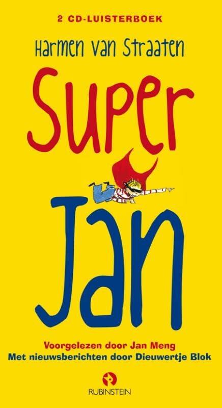 Super Jan: 2 CD luisterboek voorgelezen door Jan Meng