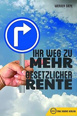 Ihr Weg zu mehr gesetzlicher Rente