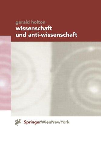 Wissenschaft und Anti-Wissenschaft