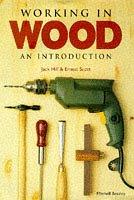 Working in Wood, an Introduction