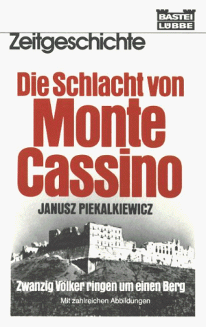 Die Schlacht von Monte Cassino