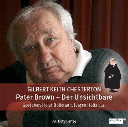 Pater Brown 1. Der unsichtbare Mann / CD . MDR-Hörspiel