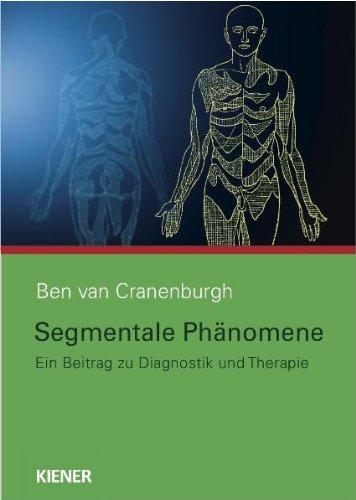 Segmentale Phänomene: Ein Beitrag zu Diagnostik und Therapie