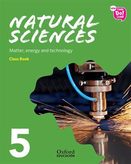 New Think Do Learn Natural Sciences 5. Class Book Module 3. Matter, energy and technology