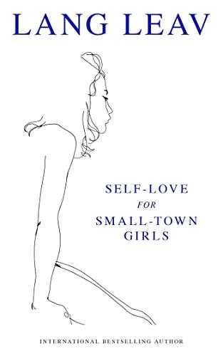 Self-Love for Small Town Girls