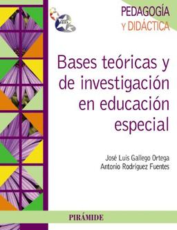 Bases teóricas y de investigación en educación especial (Psicología)