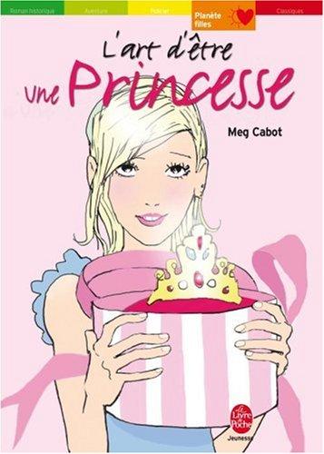 L'art d'être une princesse