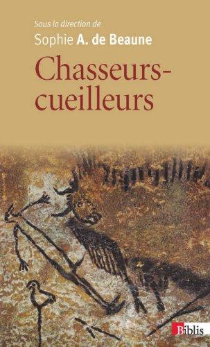 Chasseurs-cueilleurs : comment vivaient nos ancêtres du paléolithique supérieur