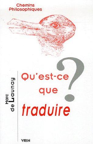 Qu'est-ce que traduire ?