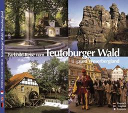 Farbbild-Reise vom Teutoburger Wald zum Weserbergland - Texte in Deutsch/Englisch/Französisch