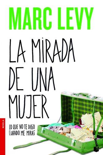 La mirada de una mujer (Booket Logista)