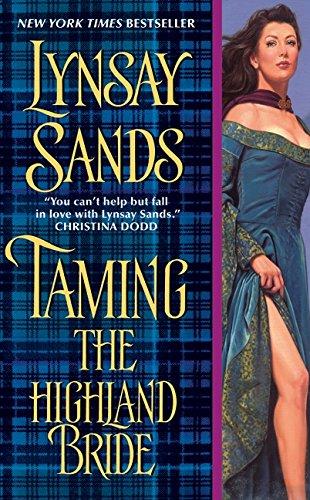 Taming the Highland Bride (Historical Highlands, Band 2)