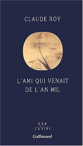 L'Ami qui venait de l'an mil : Su Dongpo (1037-1101)