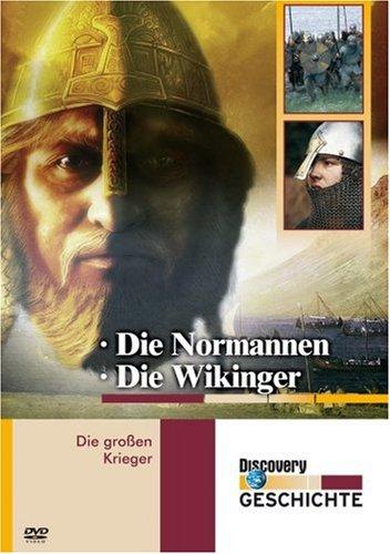 Die großen Krieger: Die Normannen / Die Wikinger