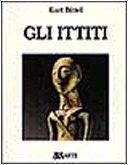 Ittiti (Gli)