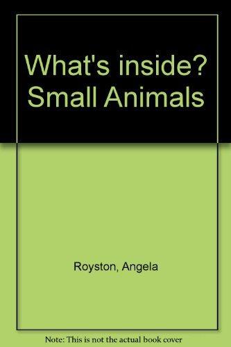 What's inside? Small Animals