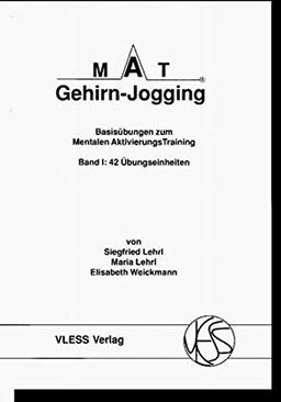 MAT Gehirn-Jogging, Bd.1, 42 Übungseinheiten