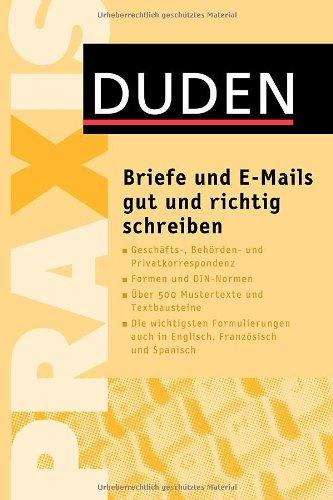 Briefe und E-Mails gut und richtig schreiben: Musterbriefe und Korrekturzeichen nach DIN; Hinweise für das Maschinenschreiben; Grundregeln zur ... mit ... mit rund 47.000 Stichwörtern, Register