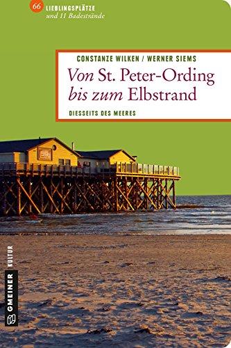 Von St. Peter-Ording bis zum Elbstrand: Diesseits des Meeres