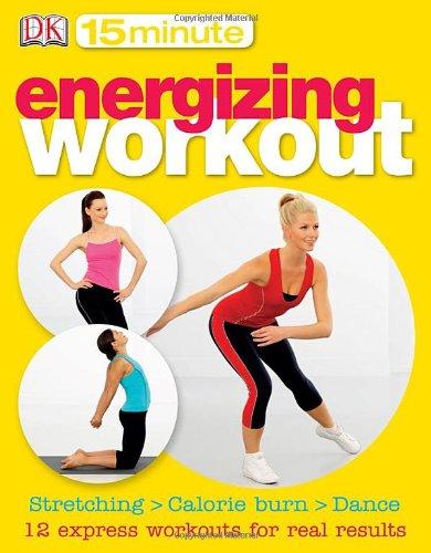 15-Minute Energizing Workout (Dk Fitness)