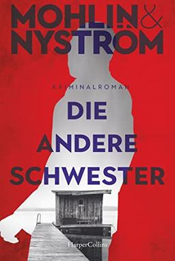 Die andere Schwester: Skandinavien-Thriller um den FBI-Agenten John Adderley (Ein Karlstad-Krimi, Band 2)