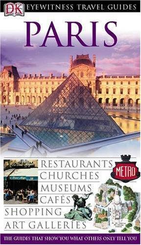 Paris, English edition: Eyewitness Travel Guide 2005