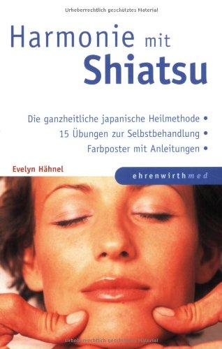 Harmonie mit Shiatsu