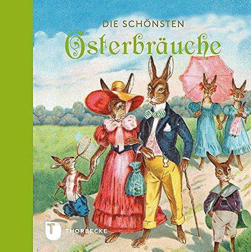 Die schönsten Osterbräuche