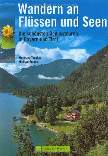 Wandern an Flüssen und Seen: Die schönsten Genusstouren in Oberbayern