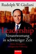 Leadership. Verantwortung in schwierigen Zeiten