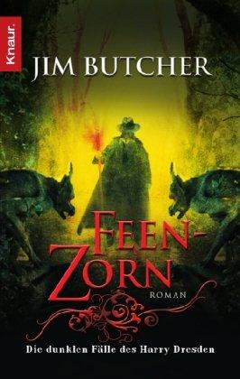 Feenzorn: Die dunklen Fälle des Harry Dresden