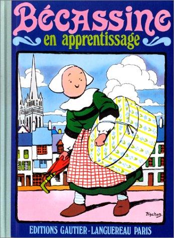 Bécassine. Vol. 2. Bécassine en apprentissage