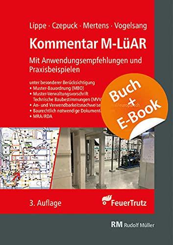 KOMMENTAR zur M-LüAR mit E-Book (PDF): Anwendungsempfehlungen und Beispiele