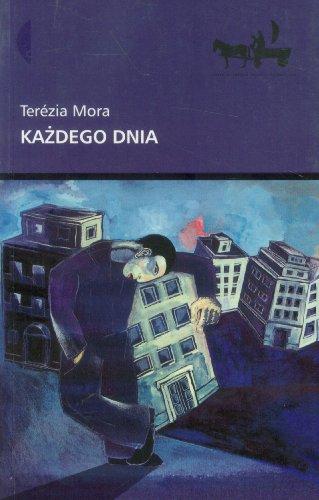 Każdego dnia (INNA EUROPA INNA LITERATURA)