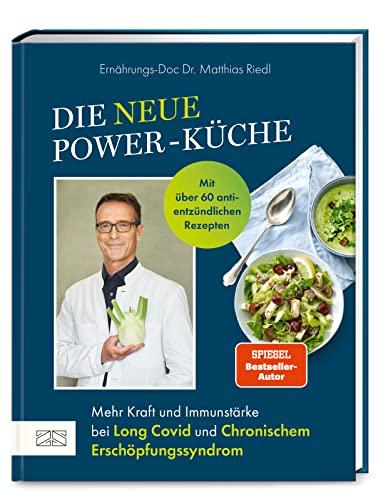 Die neue Power-Küche: Mehr Kraft und Immunstärke bei Long Covid und chronischem Erschöpfungssyndrom