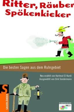 Ritter, Räuber, Spökenkieker: Die besten Sagen aus dem Ruhrgebiet