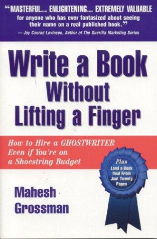 Write a Book Without Lifting a Finger